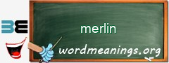 WordMeaning blackboard for merlin